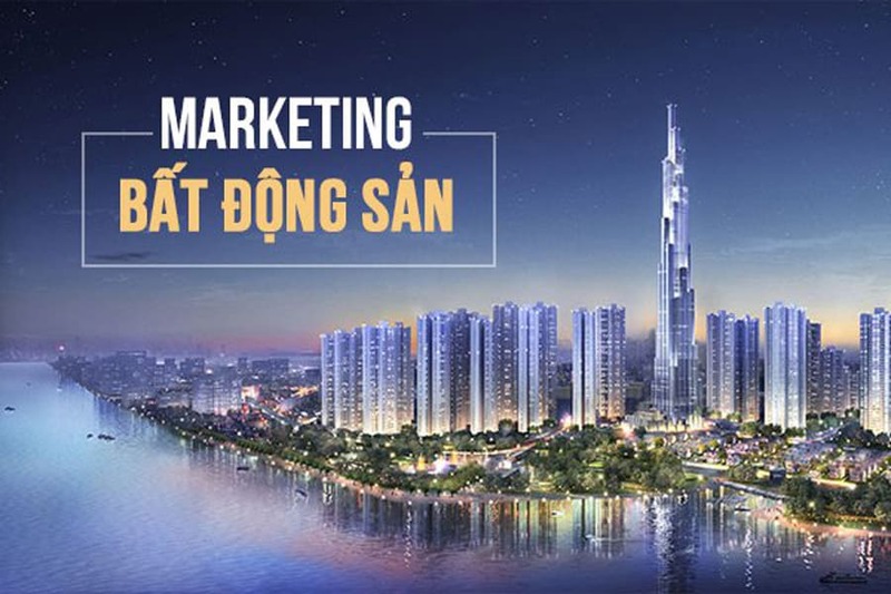 Điểm mặt 5 chiến lược marketing bất động sản 2022