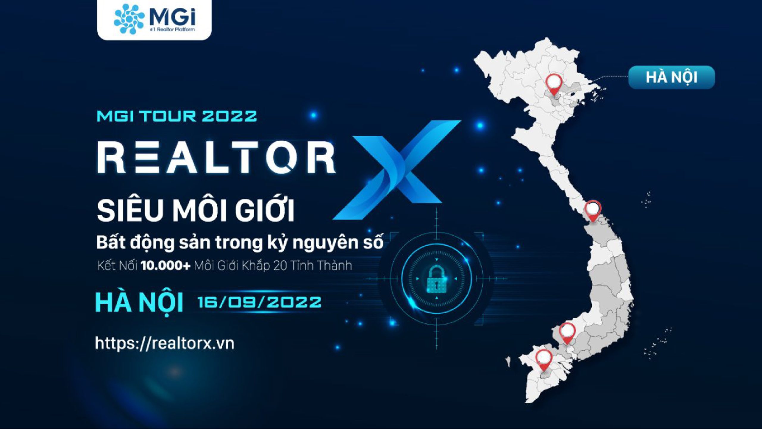MGI REALTORX TOUR 2022 - HÀ NỘI